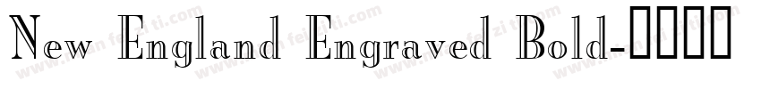 New England Engraved Bold字体转换